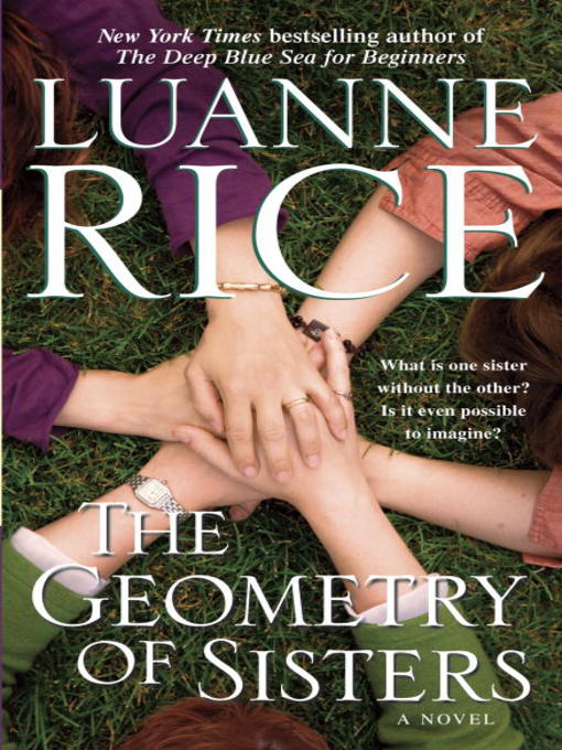 Title details for The Geometry of Sisters by Luanne Rice - Available